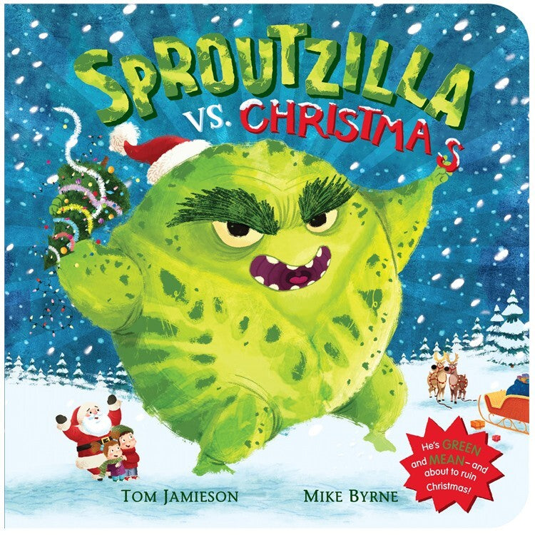 Sproutzilla Vs. Christmas By Tom Jamieson,Mike Byrne (NEW!)