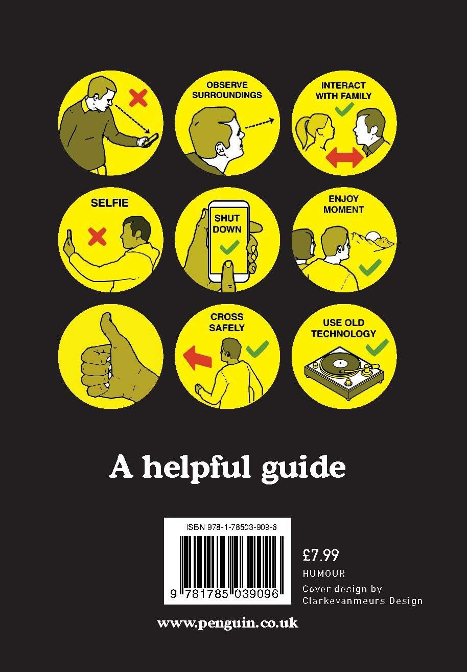 Stop Looking at Your Phone: A Helpful Guide by Son of Alan (Hardcover - NEW!)