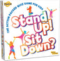 Stand Up Sit Down